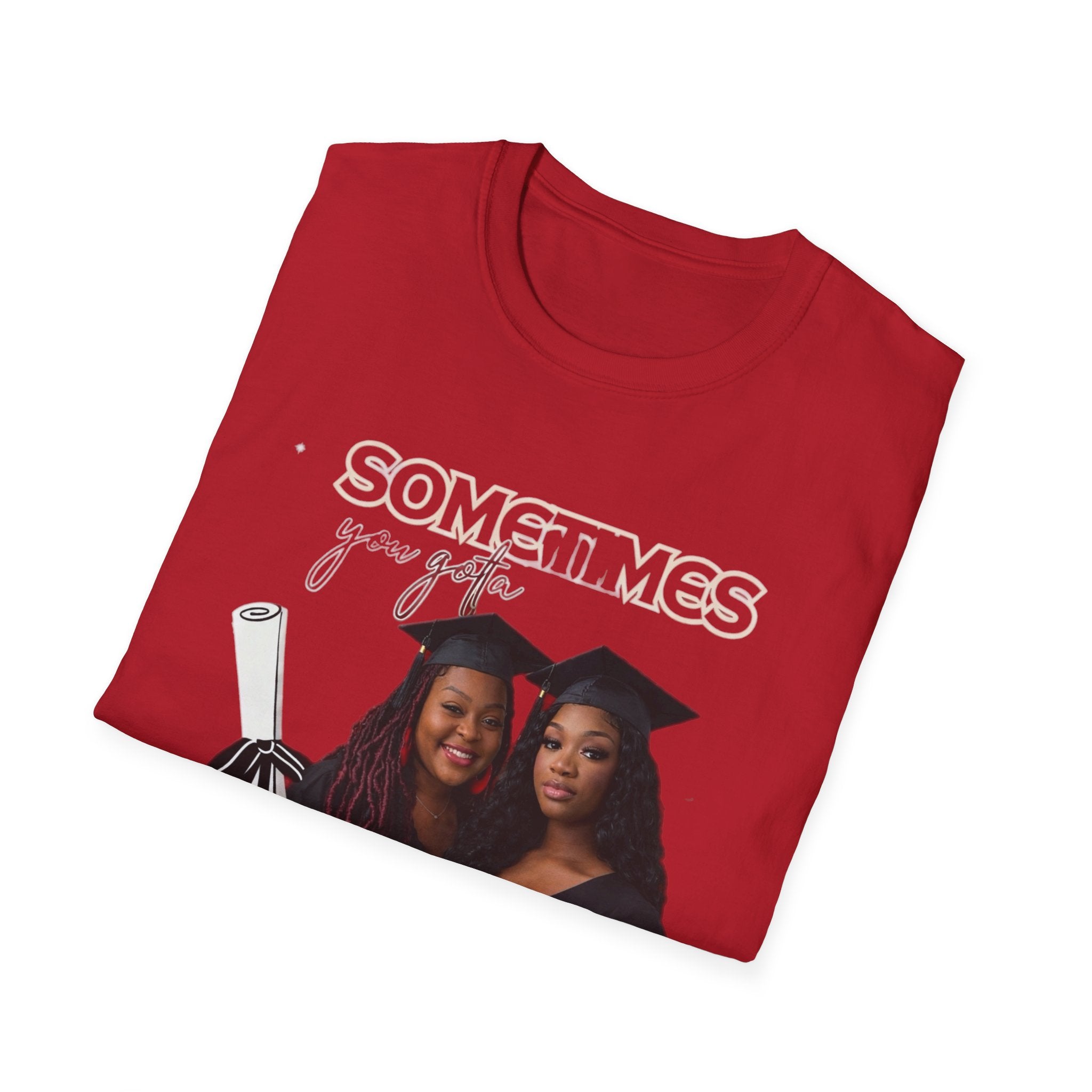 Graduation 'Sometimes You Gotta Pop Out' T-Shirt